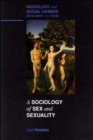 Image for SOCIOLOGY OF SEX AND SEXUALITY