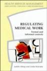 Image for Regulating Medical Work