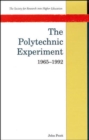 Image for The polytechnic experiment, 1965-1992