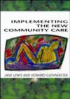 Image for Implementing the new community care