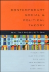 Image for Contemporary social and political theory  : an introduction