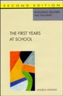 Image for The first years at school  : education 4 to 8