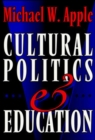 Image for Cultural politics and education
