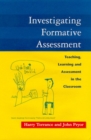 Image for Investigating formative assessment  : teaching, learning and assessment in the classroom