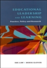 Image for Educational leadership and learning  : practice, policy and research
