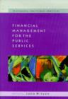 Image for Financial management for the public services