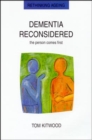 Image for Dementia reconsidered  : the person comes first