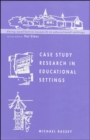 Image for Case study research in educational settings