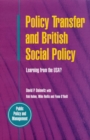 Image for Policy transfer and British social policy  : learning from the USA?