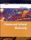 Image for CINEMA &amp; CULTURAL MODERNITY