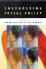 Image for Engendering social policy
