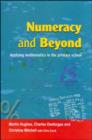 Image for Numeracy and beyond  : applying mathematics in the primary school
