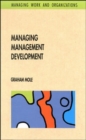 Image for Managing Management Development