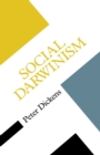 Image for Social Darwinism  : linking evolutionary thought to social theory