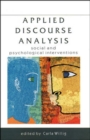 Image for Applied discourse analysis  : social and psychological interventions
