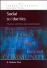 Image for Social solidarities  : theories, identities and social change