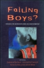 Image for Failing boys?  : issues in gender and achievement