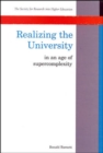 Image for Realizing the University in an Age of Supercomplexity