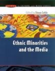 Image for Ethnic minorities and the media  : changing cultural boundaries