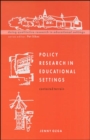 Image for Policy research in educational settings  : contested terrain