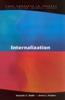 Image for Internalization  : the origins and construction of internal reality