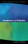 Image for Transference and projection  : mirrors to the self