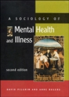 Image for A sociology of mental health and illness