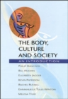 Image for The body, culture and society  : an introduction