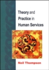 Image for Theory And Practice In Human Services