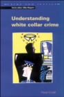 Image for Understanding White Collar Crime