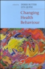 Image for Changing health behaviour  : intervention and research with social cognition models