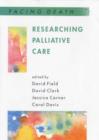 Image for Researching Palliative Care