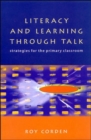 Image for LITERACY and LEARNING THROUGH TALK