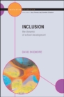 Image for Inclusion: The Dynamic of School Development