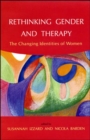 Image for Rethinking Gender And Therapy