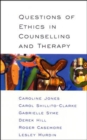 Image for Questions Of Ethics In Counselling And Therapy