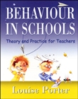 Image for Behaviour in schools  : theory and practice for teachers