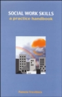 Image for Social work skills  : a practice handbook