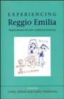 Image for Experiencing Reggio Emilia  : implications for pre school provision