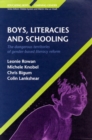 Image for Boys, literacies and schooling  : the dangerous territories of gender-based literacy reform