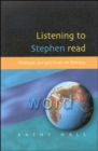 Image for Listening to Stephen read  : multiple perspectives on literacy