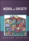 Image for Media and society  : critical perspectives