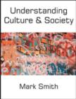 Image for Understanding Culture and Society