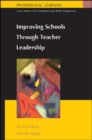 Image for Improving Schools Through Teacher Leadership