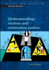 Image for Understanding Victims and Restorative Justice