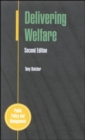 Image for Delivering Welfare 2/E