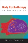 Image for Body psychotherapy  : an introduction
