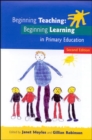 Image for Beginning teaching  : beginning learning in primary education