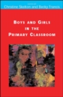 Image for Boys and Girls in the Primary Classroom