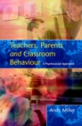 Image for Teachers, Parents and Classroom Behaviour